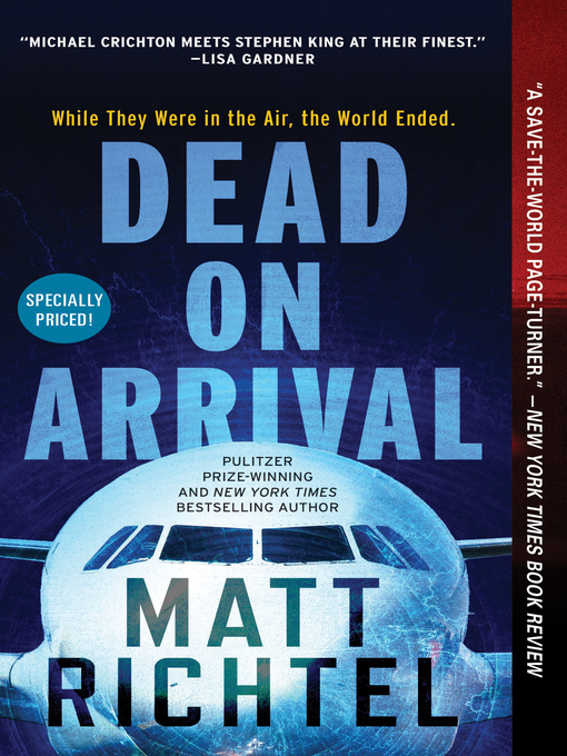 Title details for Dead On Arrival by Matt Richtel - Wait list
